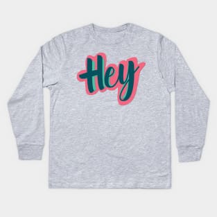 Hey Sticker Kids Long Sleeve T-Shirt